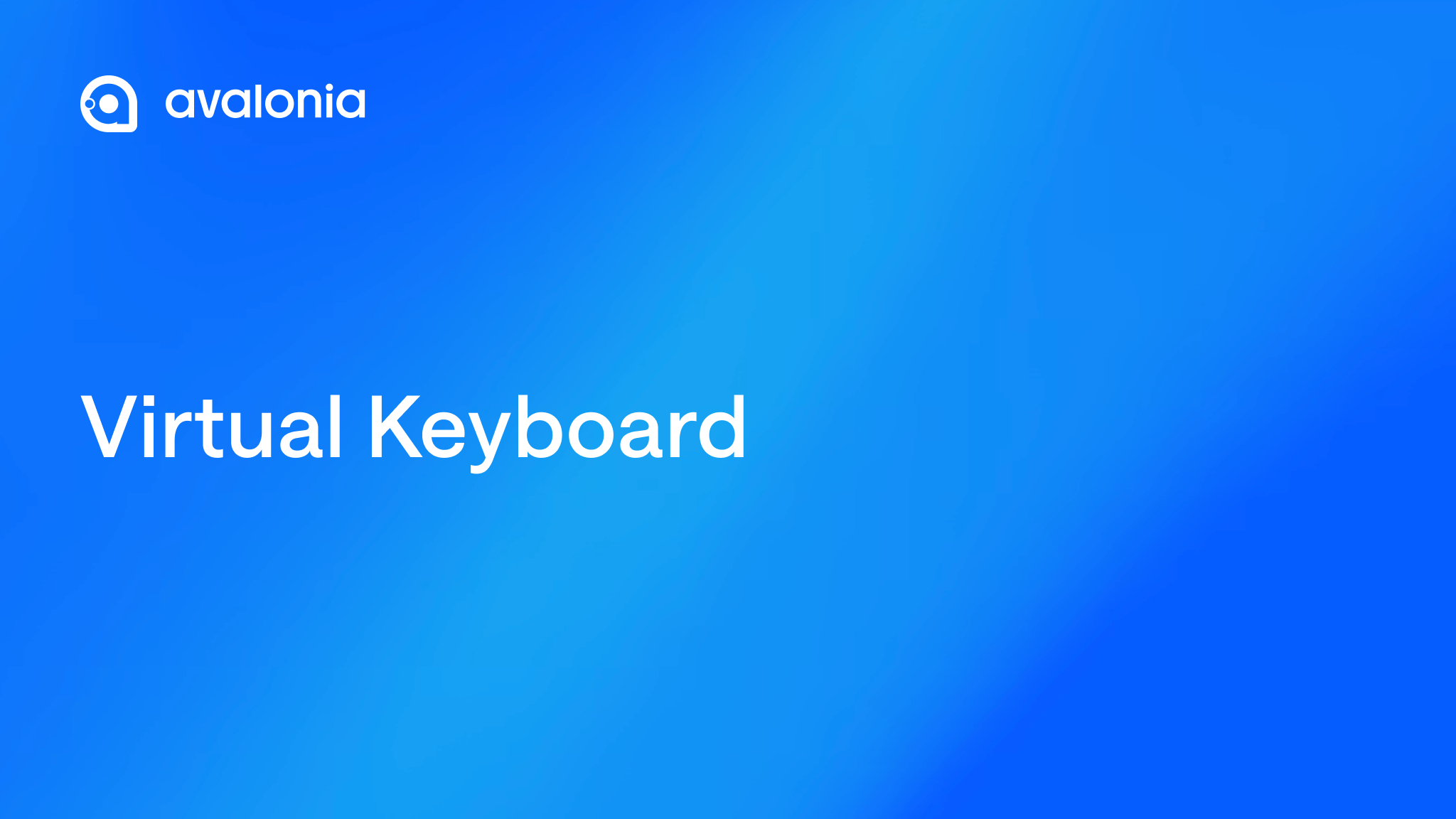 Avalonia On-Screen Keyboard - Virtual Keyboard Component